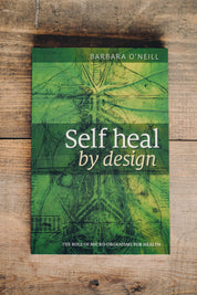 📗Book : Self Heal by Design by Barbara O'Neill (PAPERBACK).