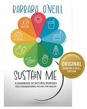 Sustain Me by Barbara O’Neill Paperback Book - Natural Living and Everyday Lifestyle Guide for Balanced Routines, Mindful Habits, and Nature-Inspired Reading