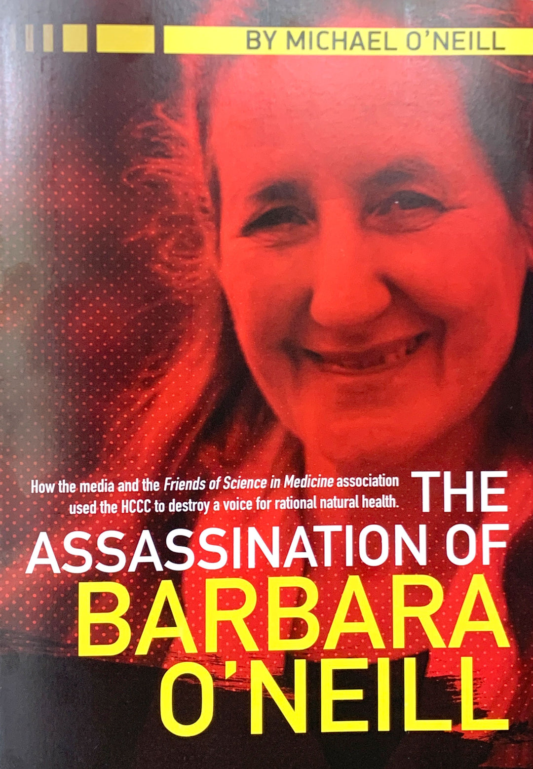 📕Book: The Assassination of Barbara O'Neill (PAPERBACK) - WHOLESALE CASE OF 100